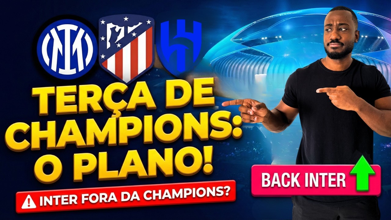 CHAMPIONS LEAGUE: ONDE VAMOS LUCRAR NO ATLETI, INTER E AL HILAL HOJE? (24/02)