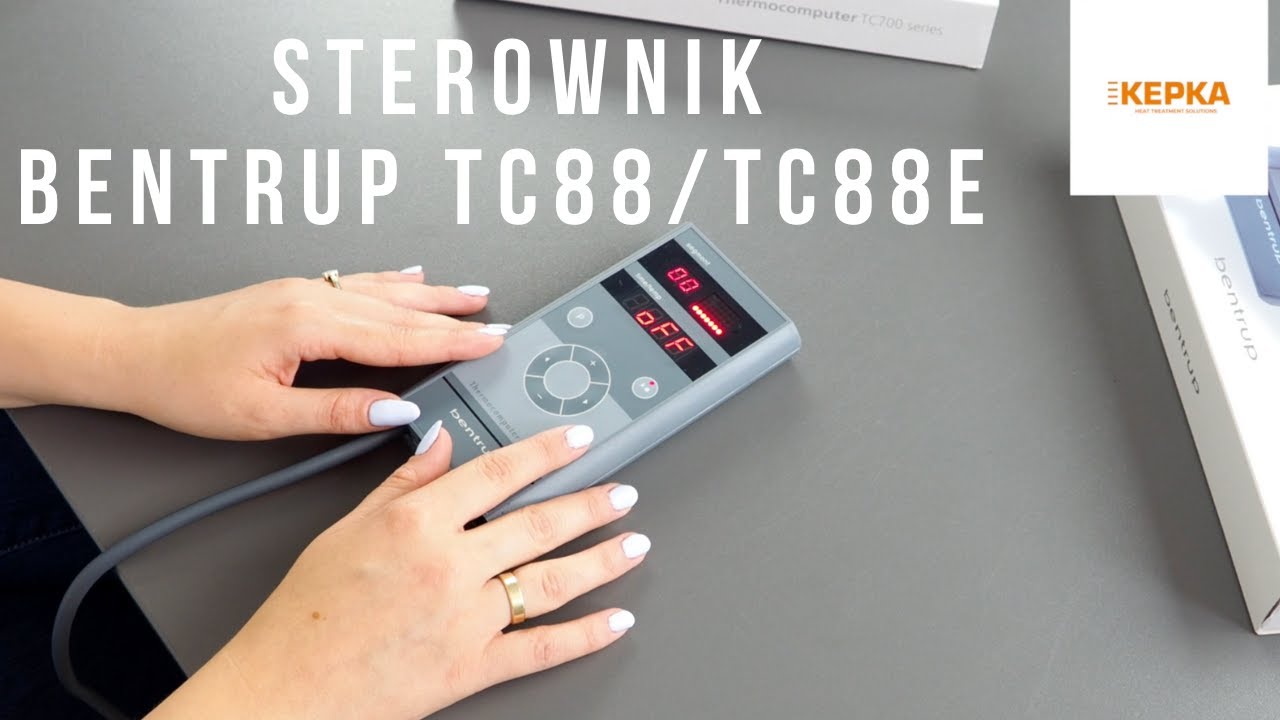 Bentrup TC88/TC88e Instrukcja Sterownika  | Kepka Heat Treatment Solutions | www.kepka.tech