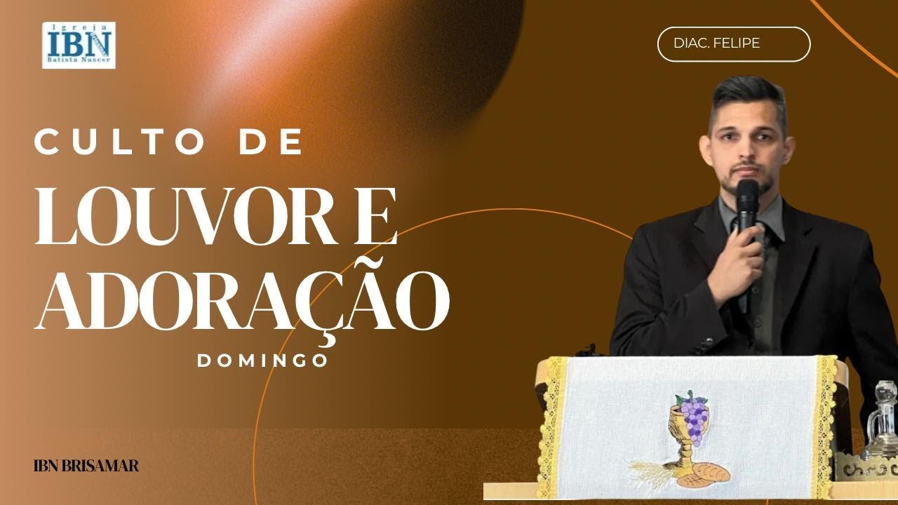 Pregação Diac. Felipe - Culto de Louvor e Adoração em 01/02/2026