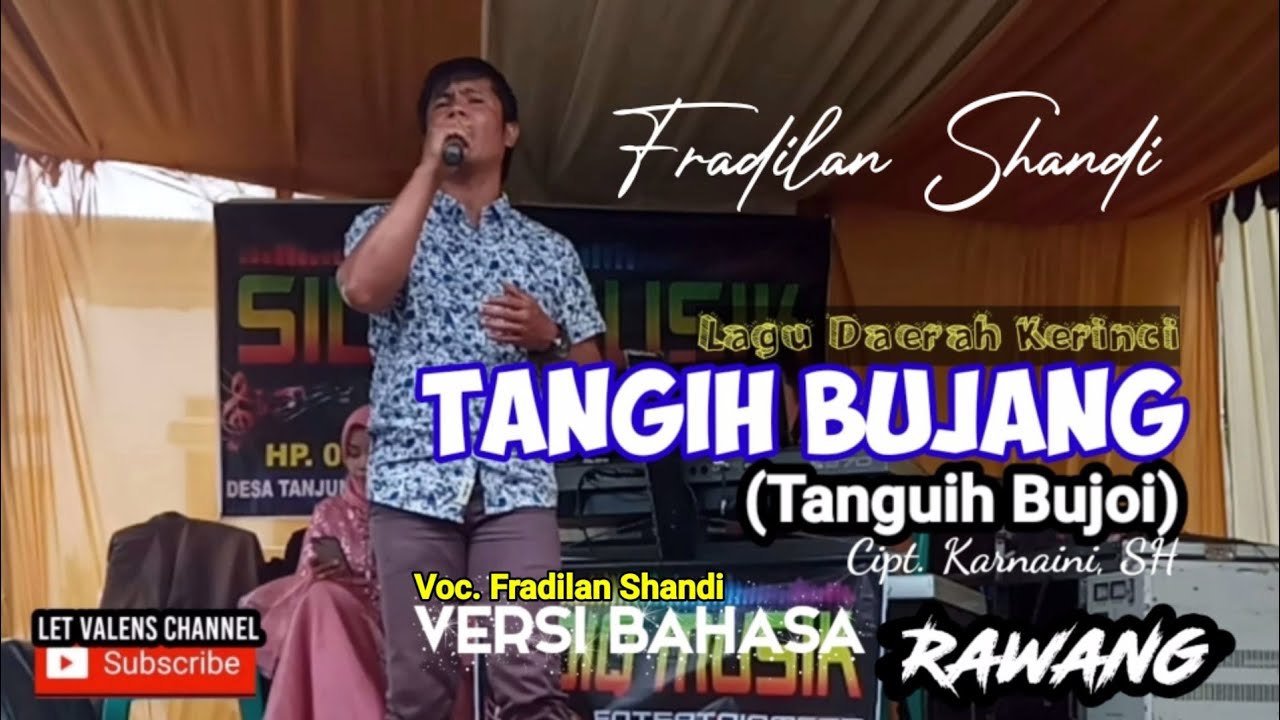 Fradilan Shandi ° TANGIH BUJANG Versi Bahasa Rawang (Tanguih Bujoi) Live Show Sidiq Music