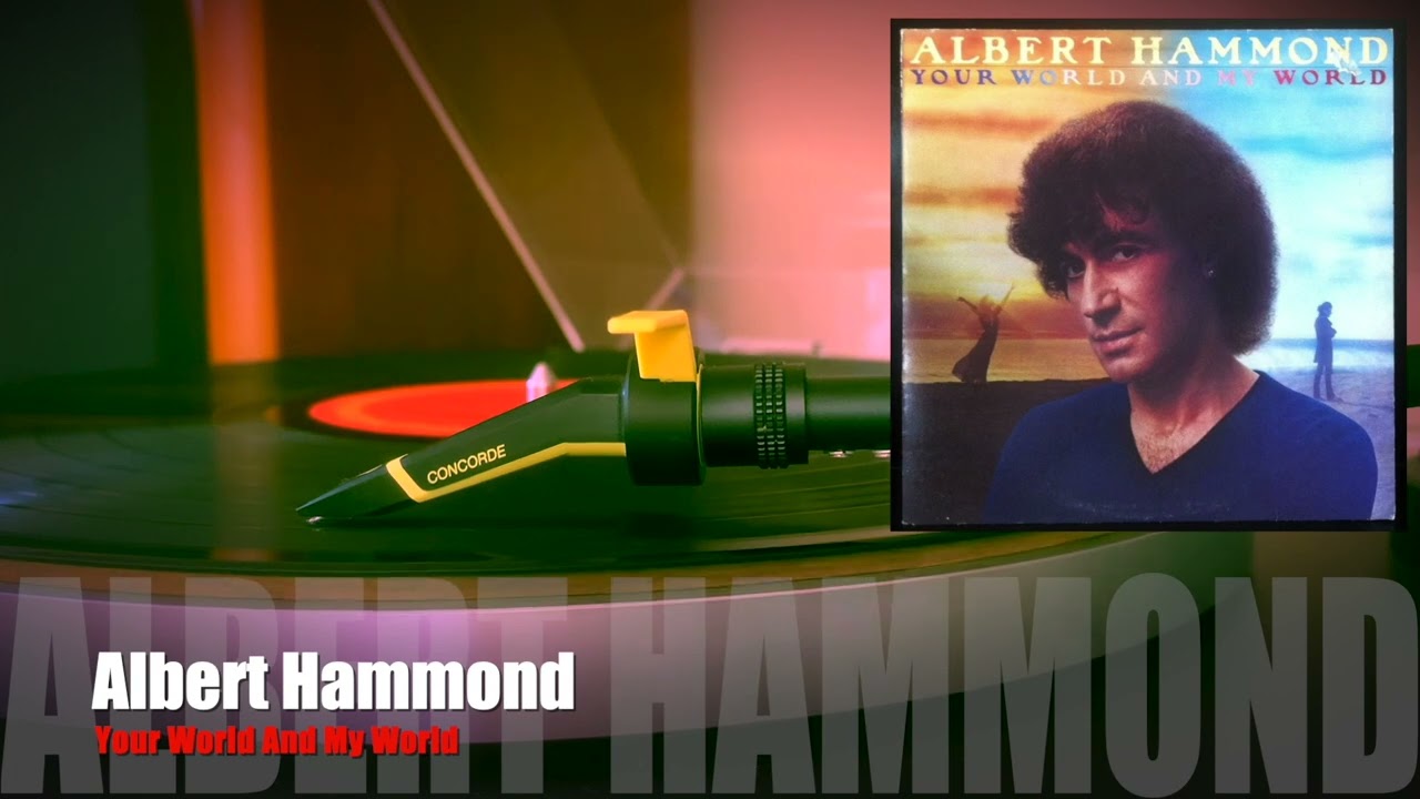 Albert Hammond / Your World And My World [Vinyl Source]