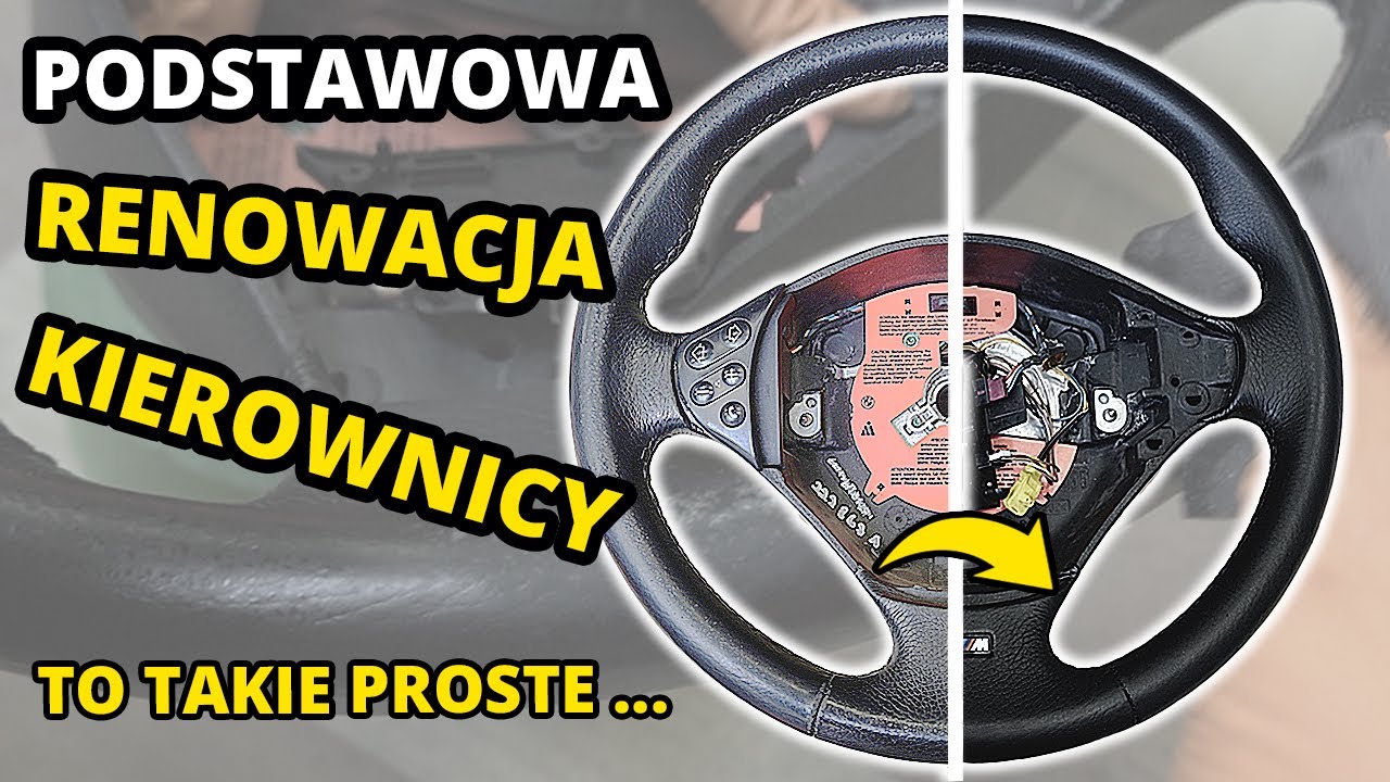 RENOWACJA KIEROWNICY SKÓRZANEJ * Jak To Zrobić * Podstawowa renowacja / malowanie