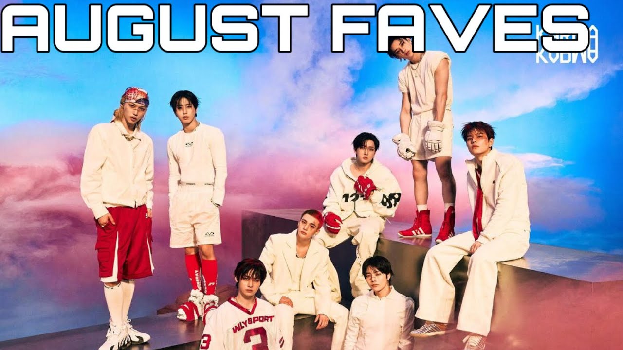 monthly k-pop favourites | august 2025