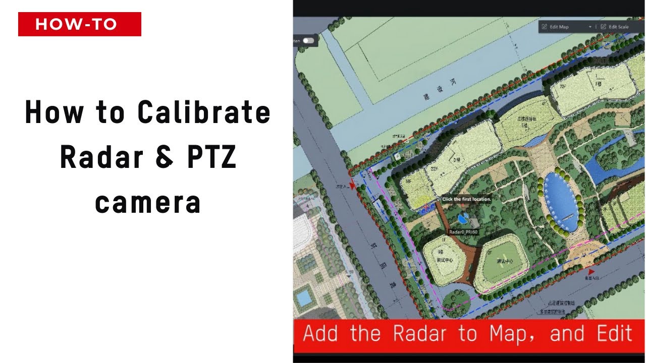PTZ Cameras - How to Calibrate Radar & PTZ camera