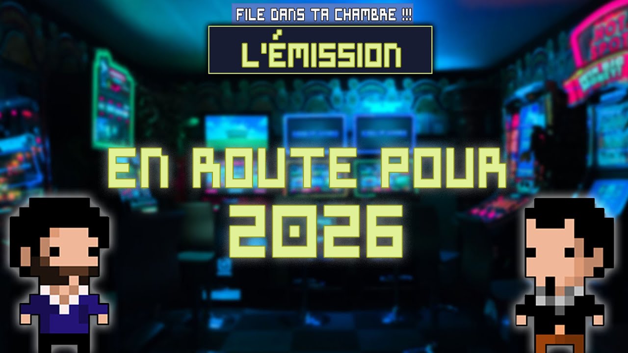 File Dans Ta Chambre - L'émission #26 - En route pour 2026