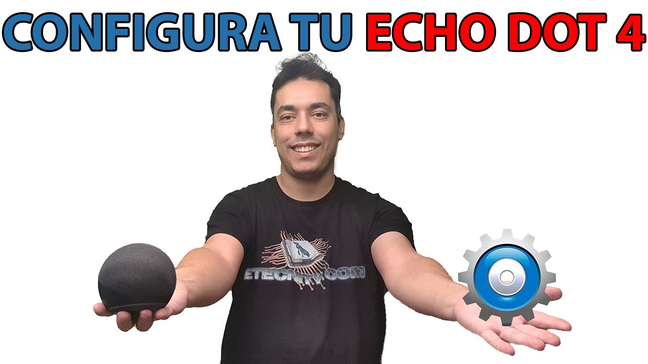 &iexcl;Haz que tu Echo Dot 4 funcione YA!