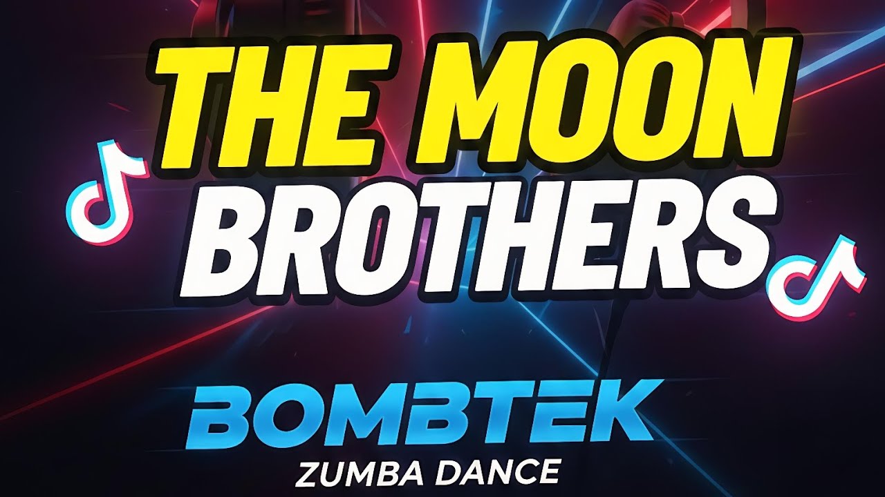 THE MOON - BROTHERS BOMBTEK ZUMBA DANCE REMIX DJ ANGELO BONAOBRA REMIX LUZON MIX CLUB DJ'S 2026
