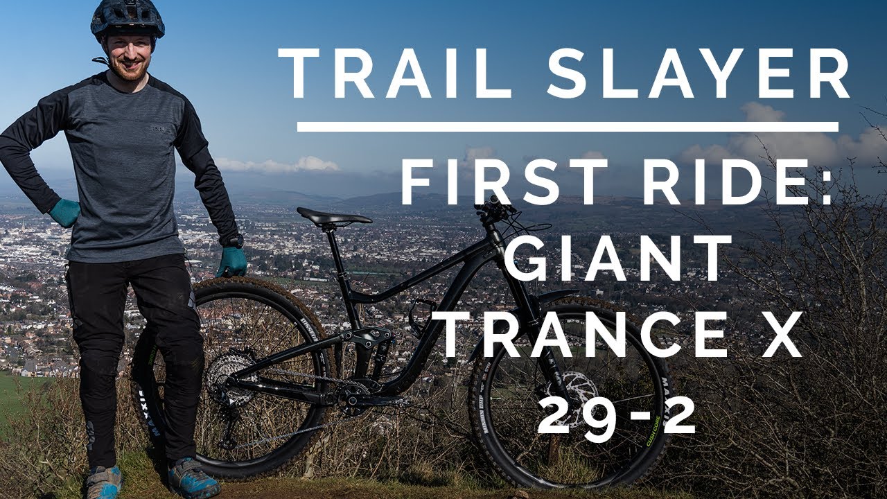 Первая поездка: Giant Trance X 29 2 — The Trail Slayer