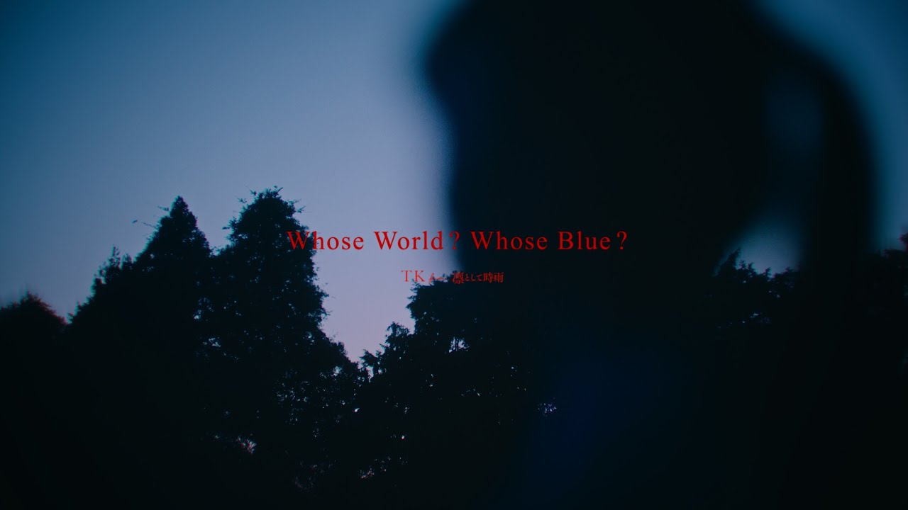 TK from 凛として時雨 『Whose World? Whose Blue?』 Music Video