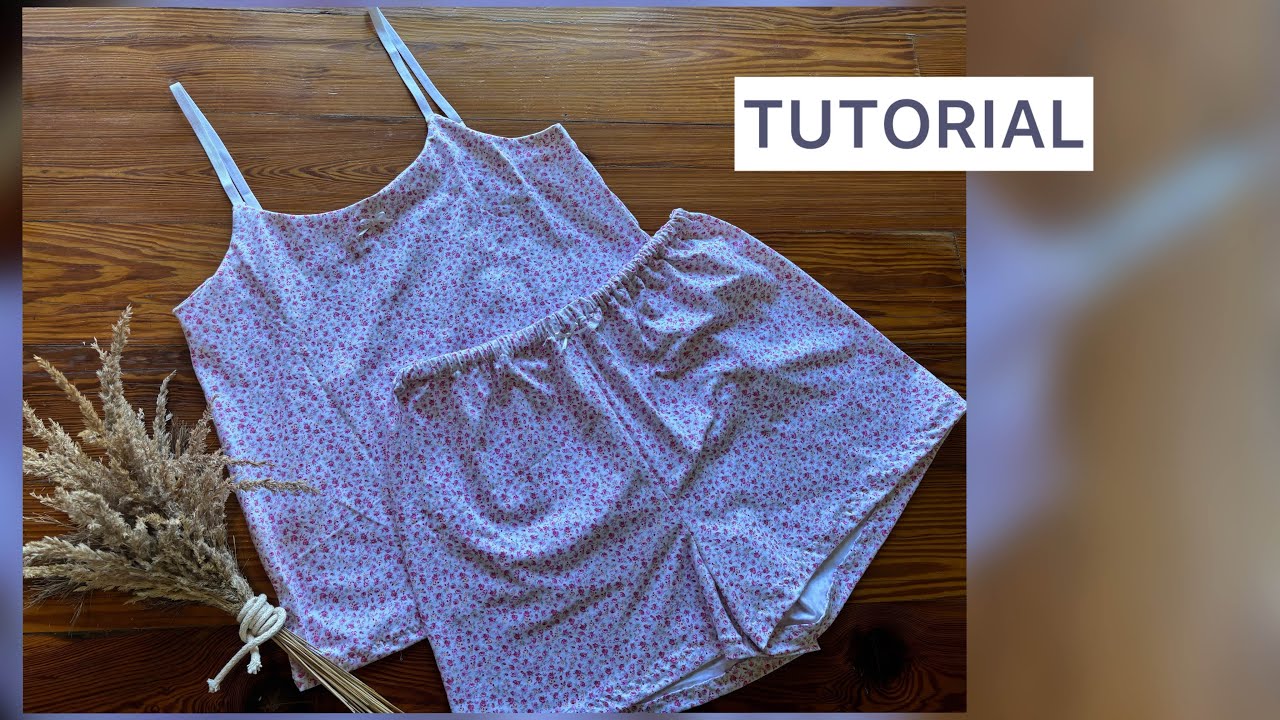 Tutorial de Costura - Pijama de dos piezas - Paso a paso fácil 