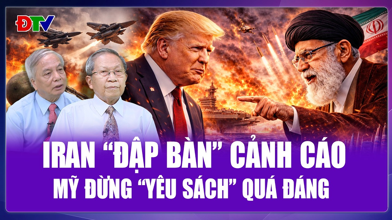QUỐC TẾ NÓNG: Iran gạt phăng những yêu cầu “quá đáng”, dặn Mỹ nên biết chừng mực để đạt thỏa thuận