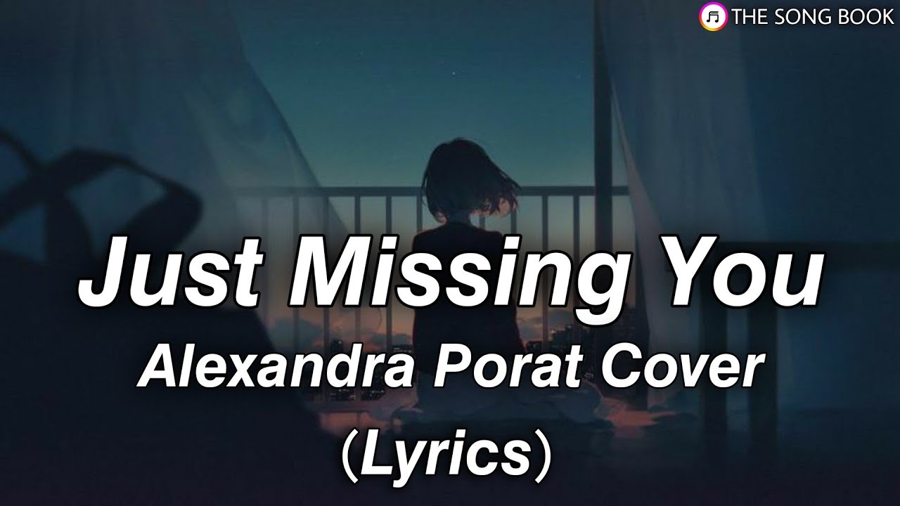 Just Missing You - Alexandra Porat Andmesh English Cover (Lyrics)