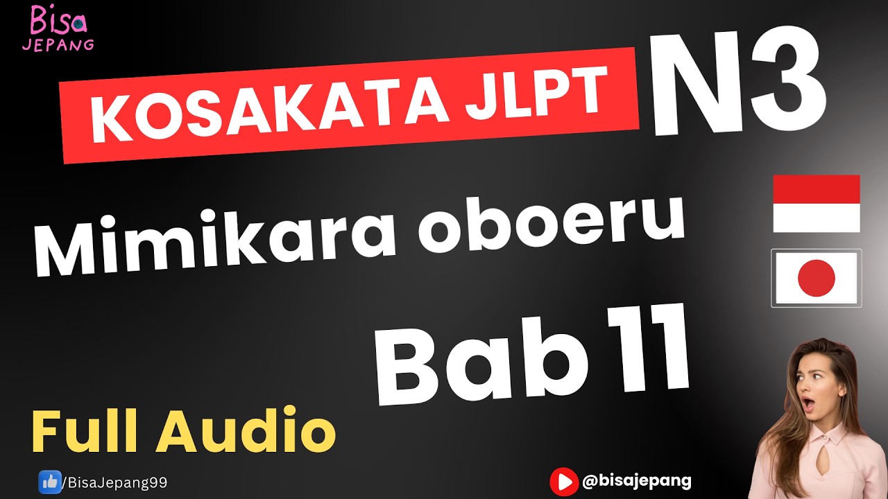 Full Kosakata N3 Mimikara Oboeru Unit 11 + Contoh Kalimat (Bahasa Indonesia)
