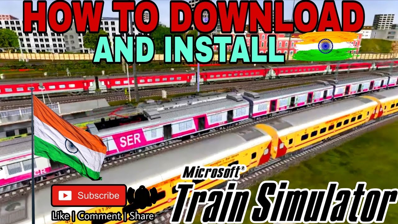 HOW TO DOWNLOAD AND INSTALL MSTS WITH INDIAN ADD ONS&bull;SETP BY STEP GUIDE&bull;2025