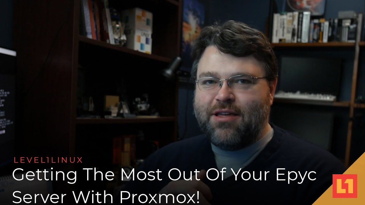Getting The Most Out Of Your Epyc Server With Proxmox!