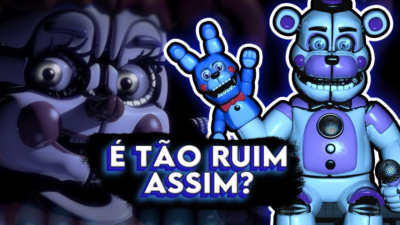 Sister Location é o pior Five Nights at Freddy's