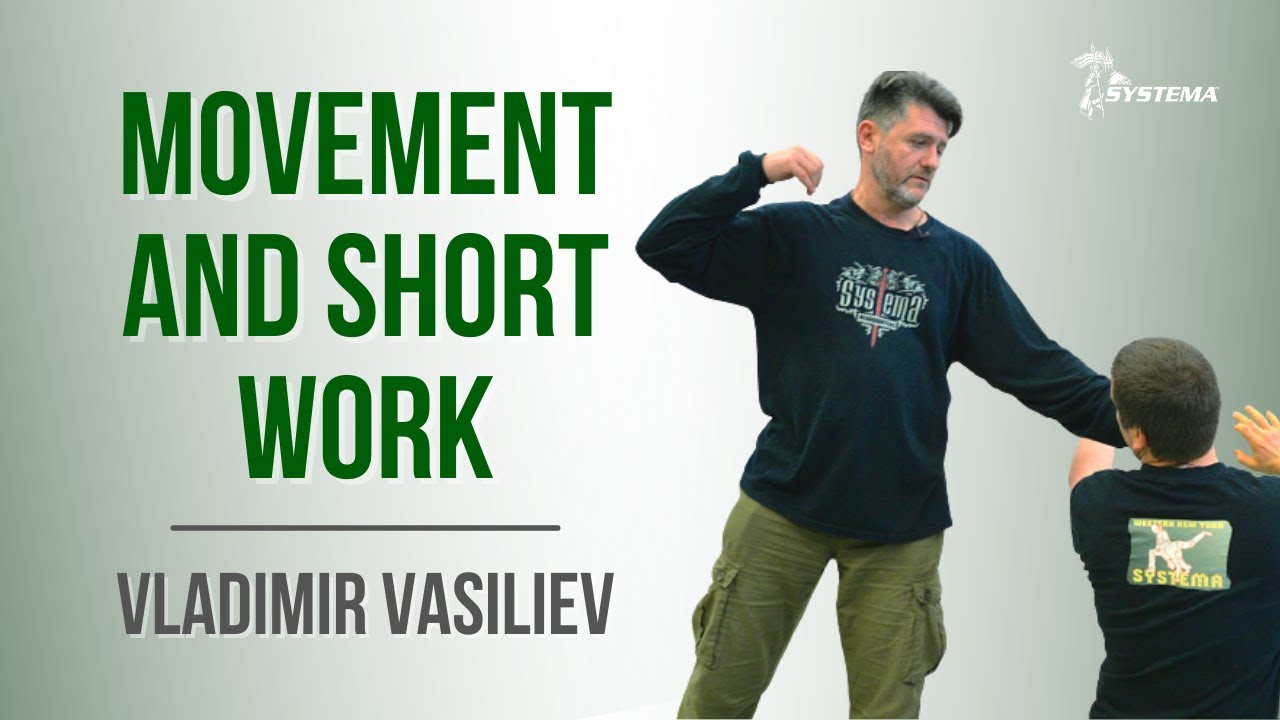 Movement and Short Work