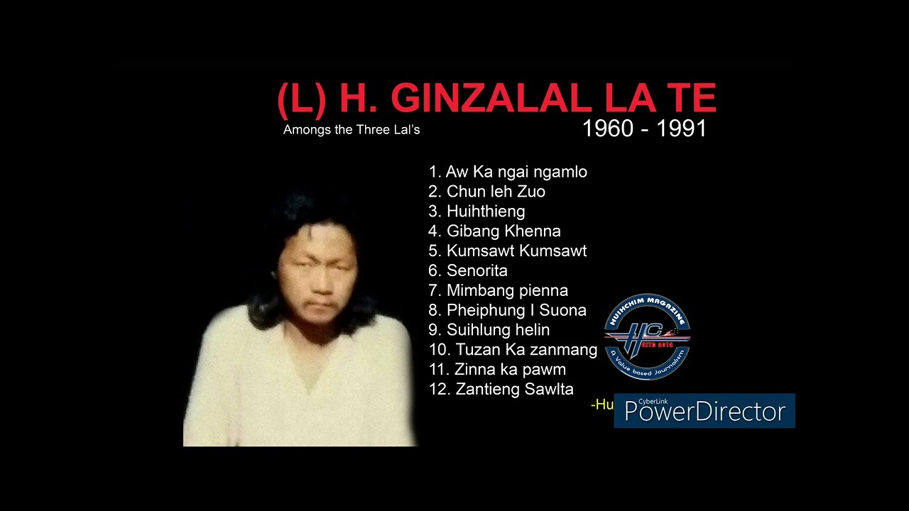 H GINZALAL LA TE (Gangte Oldies Song)
