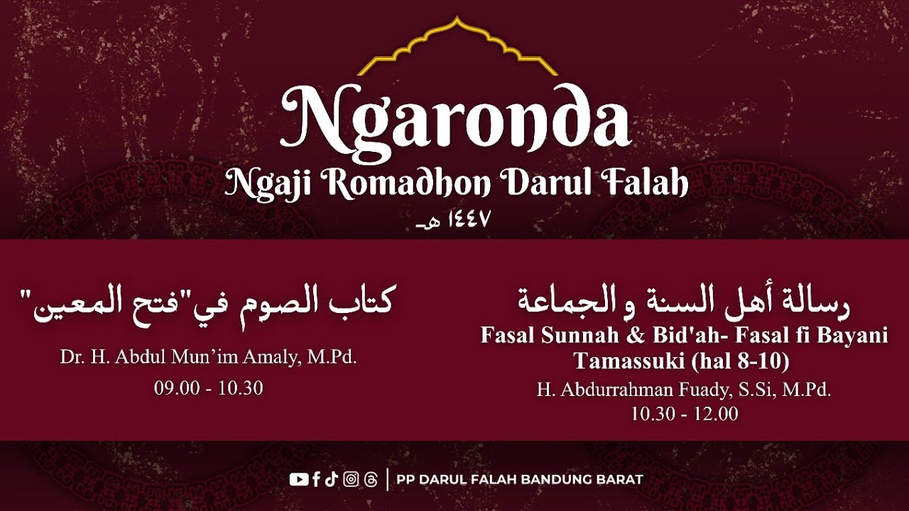 PENGAJIAN PASARAN MALAM ROMADHON PONDOK PESANTREN DARUL FALAH BANDUNG BARAT 2026