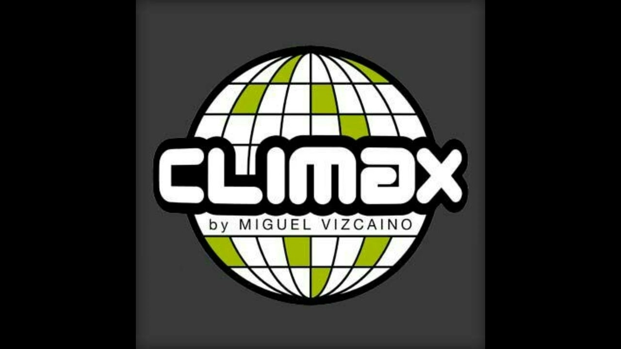 Climax by Miguel Vizcaino Maxima FM 2011 2