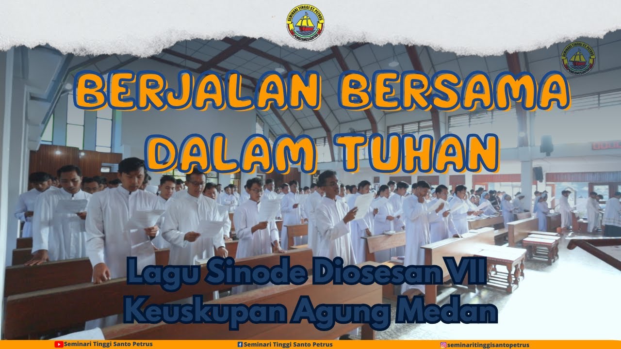 BERJALAN BERSAMA DALAM TUHAN || LAGU SINODE DIOSESAN VII KEUSKUPAN AGUNG MEDAN
