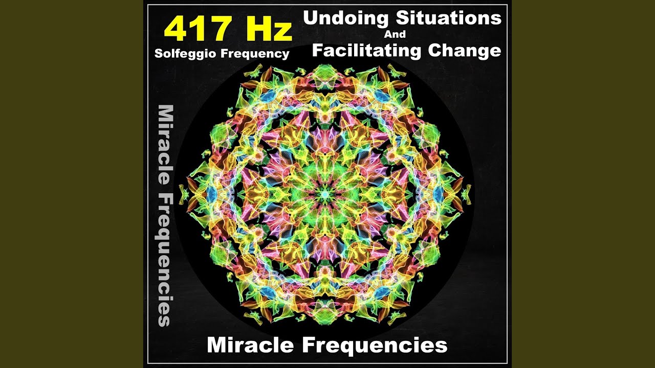 Undoing Situations Solfeggio Frequencies