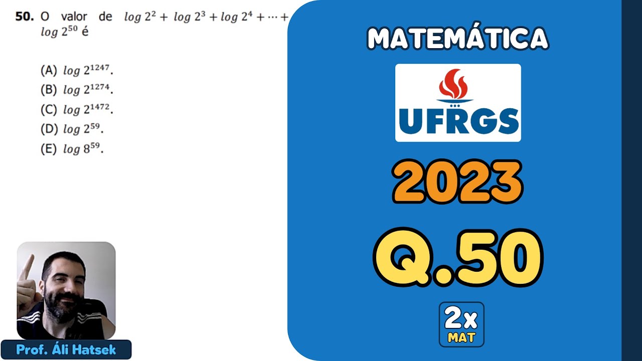 Resolução Matemática UFRGS 2023 - Questão 50 | Matemática em Dobro