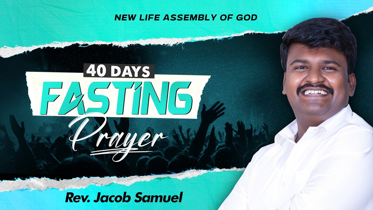 40 DAYS FASTING PRAYER | 24 FEB 2026 | 11 AM | Ps. Jacob Samuel