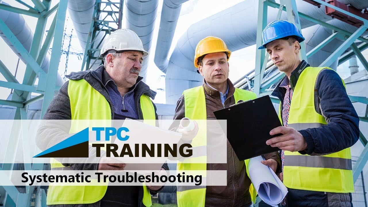 Systematic Troubleshooting w/ TPC Online Webinar | TPC Training