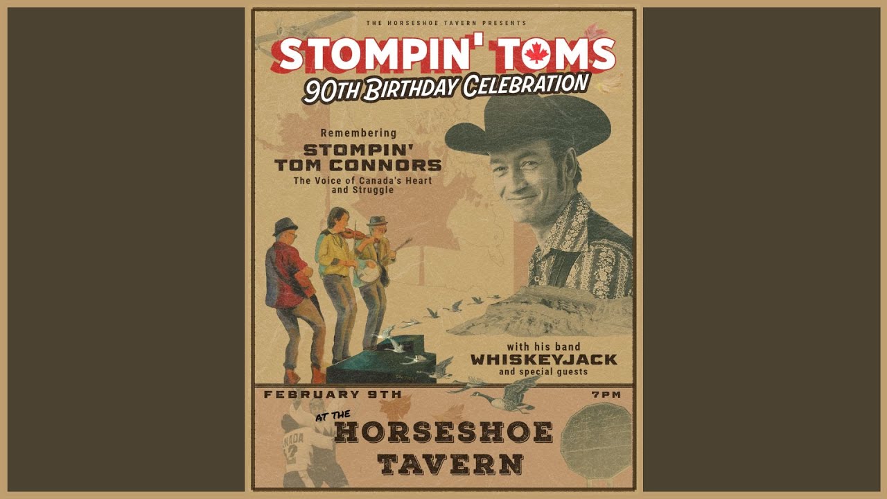 Stompin Tom's 90th BDay With Duncan Fremlin and Whiskey Jack