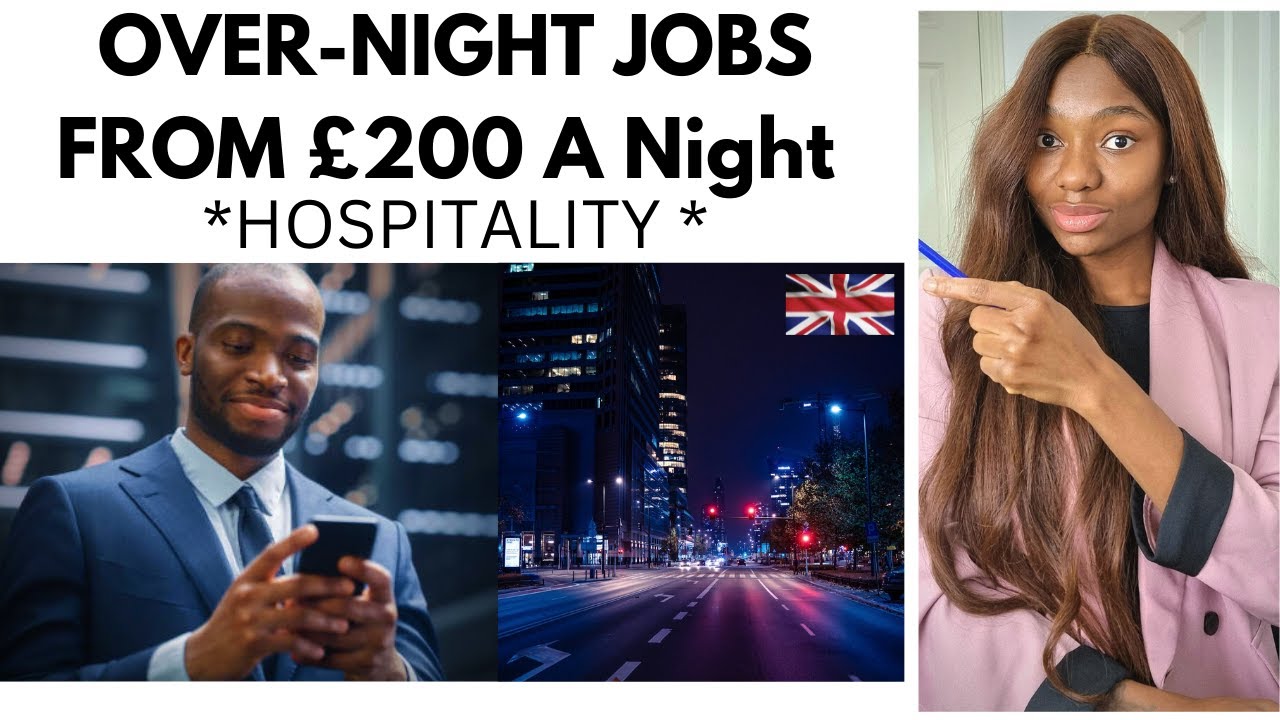 High Paying Overnight Jobs in The UK - Hospitality Sector