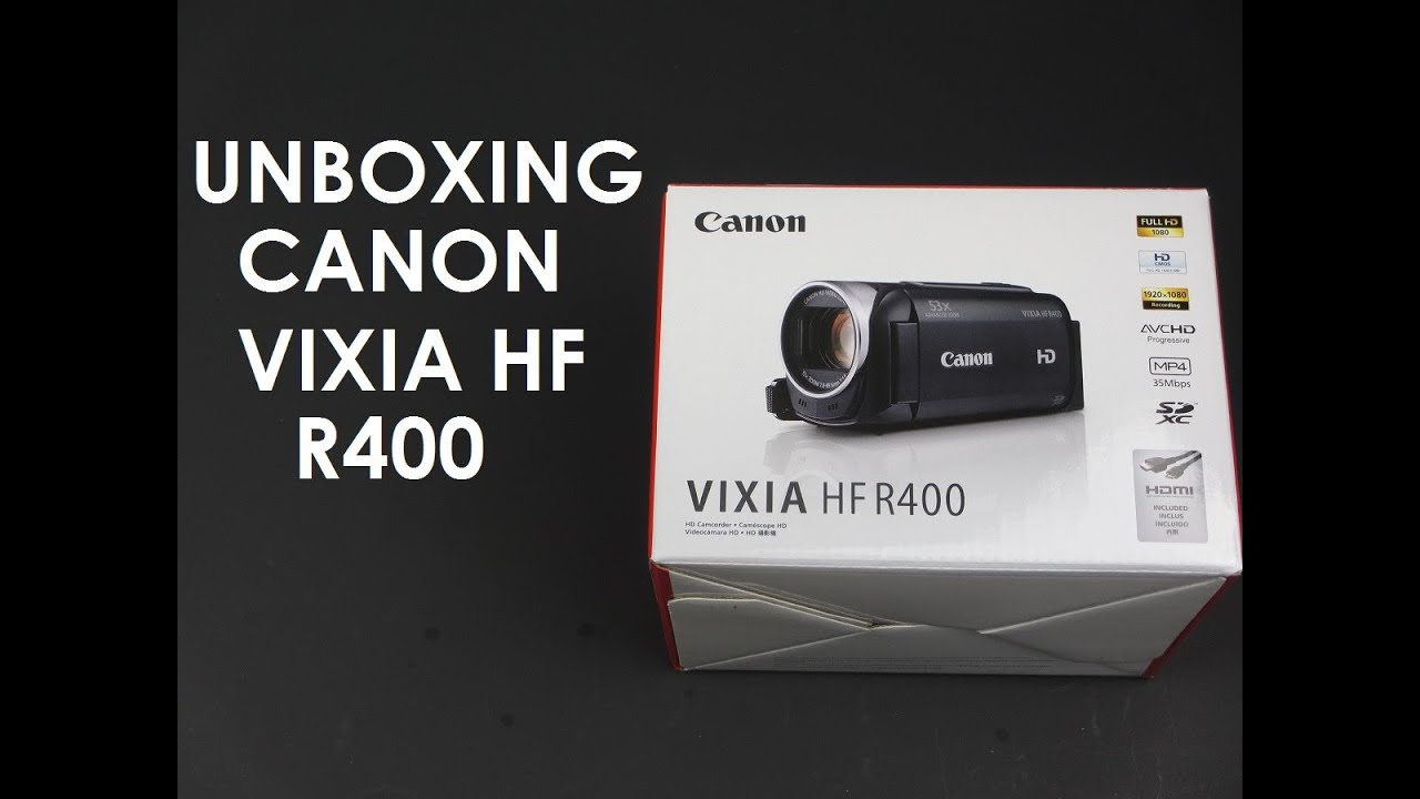 Unboxing Canon Vixia HF R400