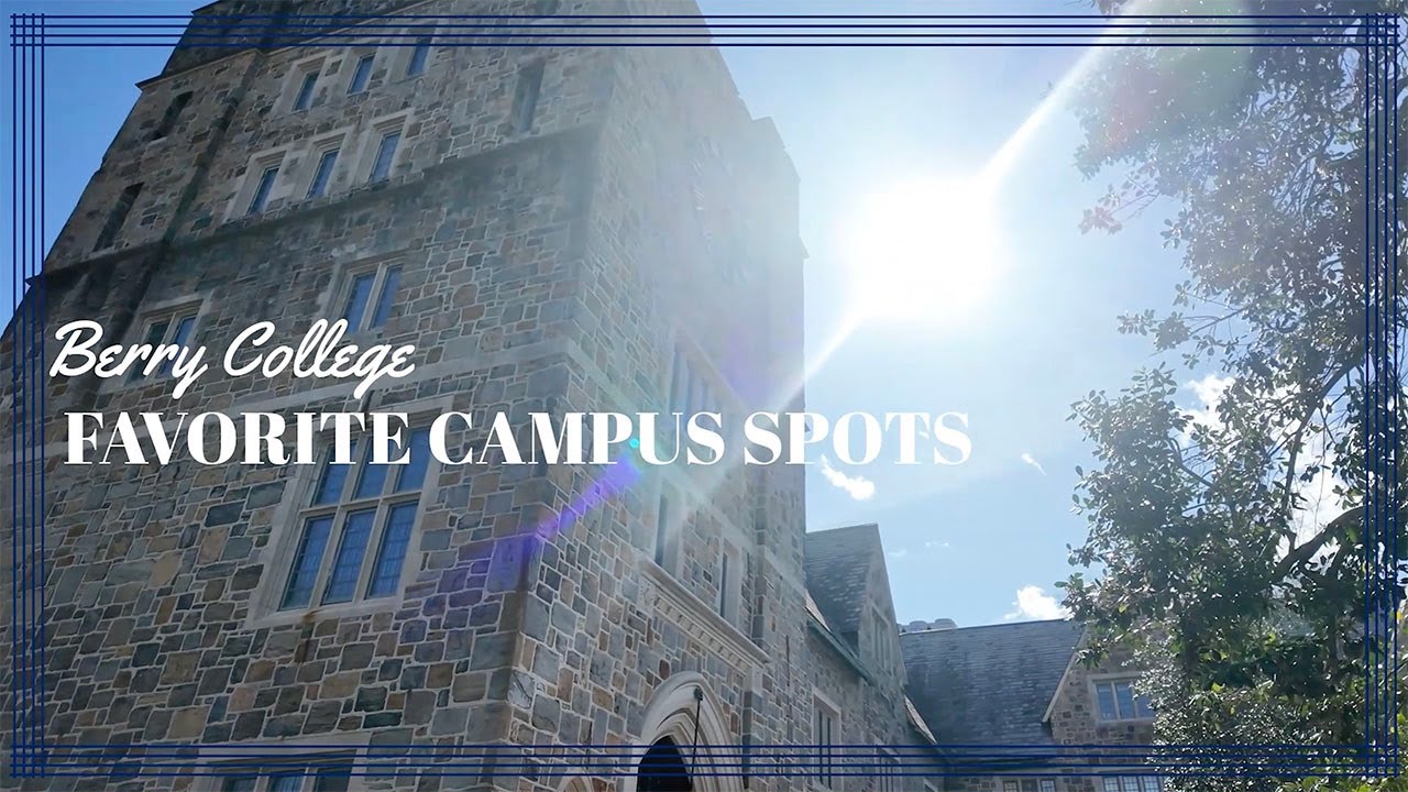 Around Campus: Favorite Berry College Spots