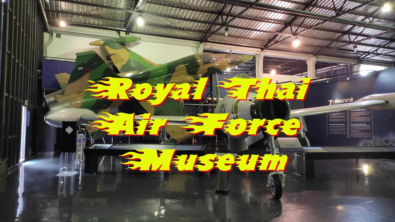 Ogling the aircraft collection in Bangkok's Royal Thai Air Force Museum