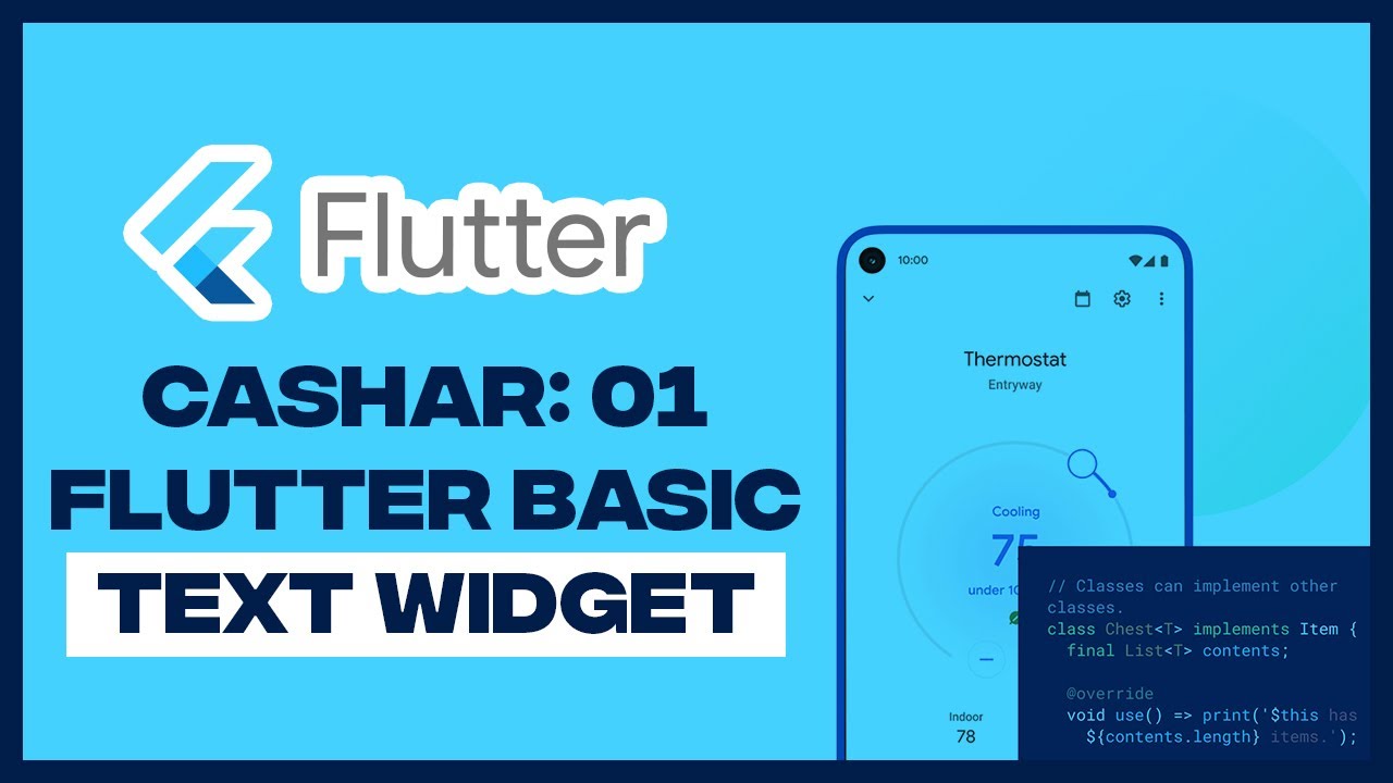 CASHAR 01: Flutter Basic Text Widget
