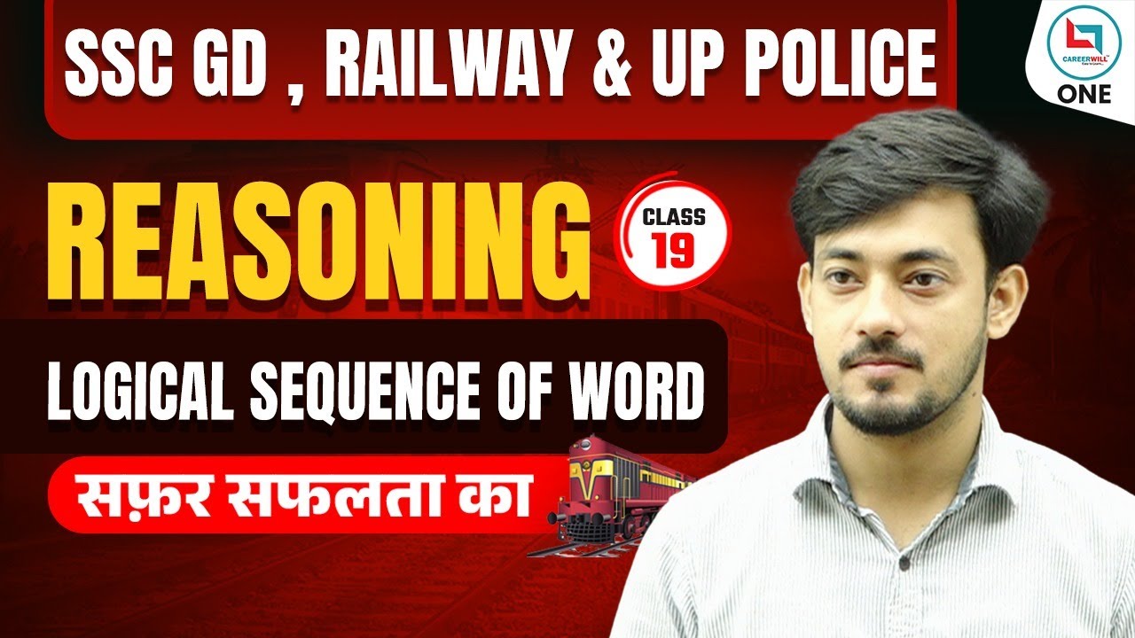 SSC GD , Railway & UP Police | Reasoning | Logical Sequence Of Word | Class 19 | By Bharat Sir