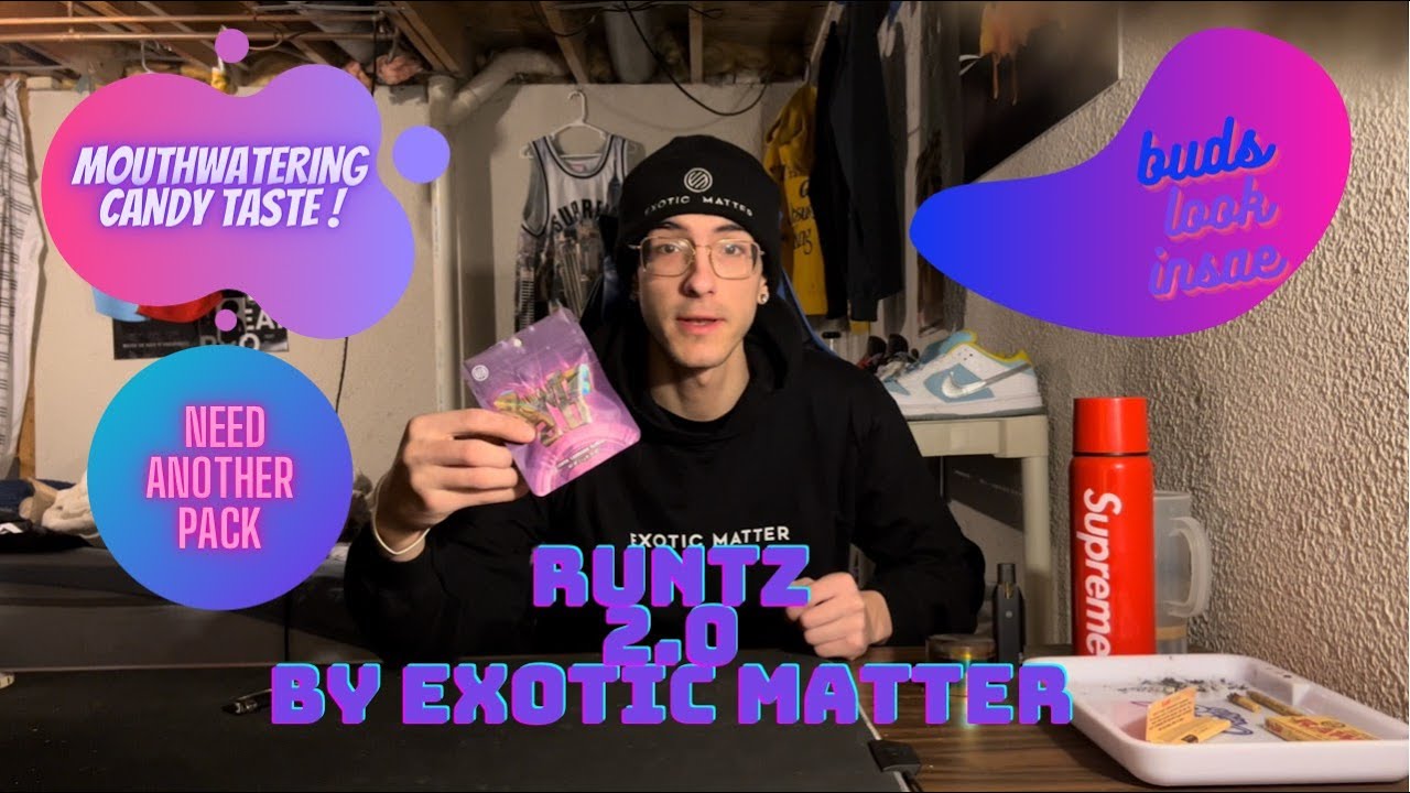 Runtz 2 o by exotic matter