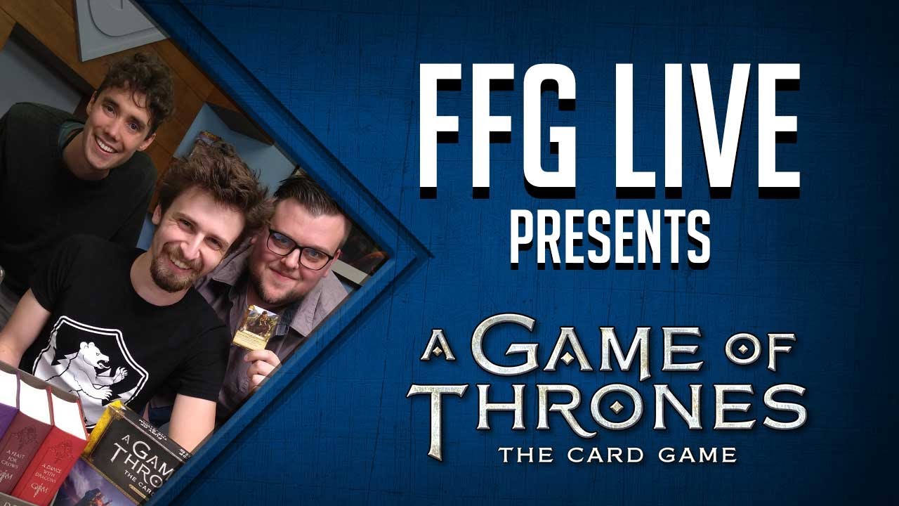 A Game of Thrones LCG Fury of the Storm Gameplay