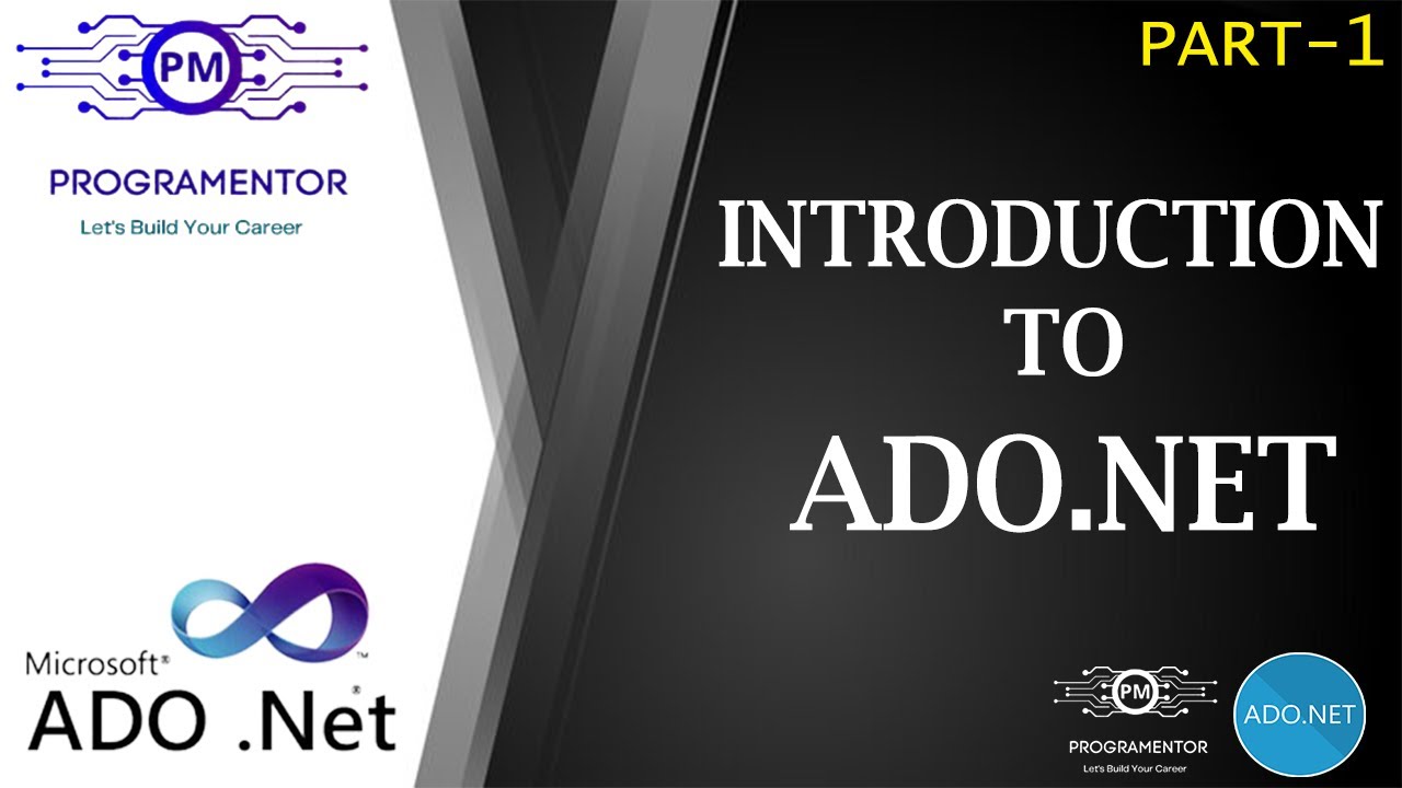01 | ADO.NET Introduction | Introduction ADO.NET | Architecture ADO.NET | Learn ADO.NET (Hindi/Urdu)