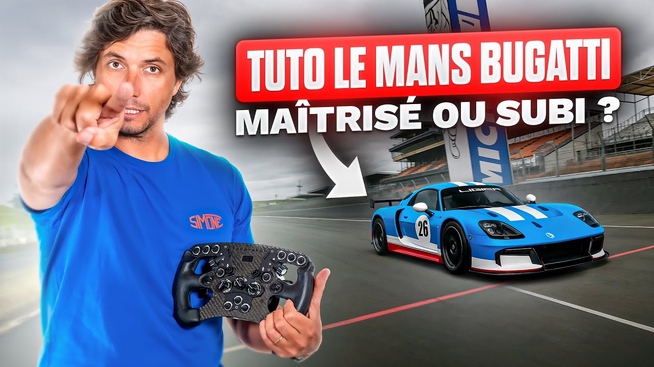Pilotage Automobile au Mans Bugatti : Analyse Compl&egrave;te en Ligier JS2R (Tuto Circuit + Coaching)