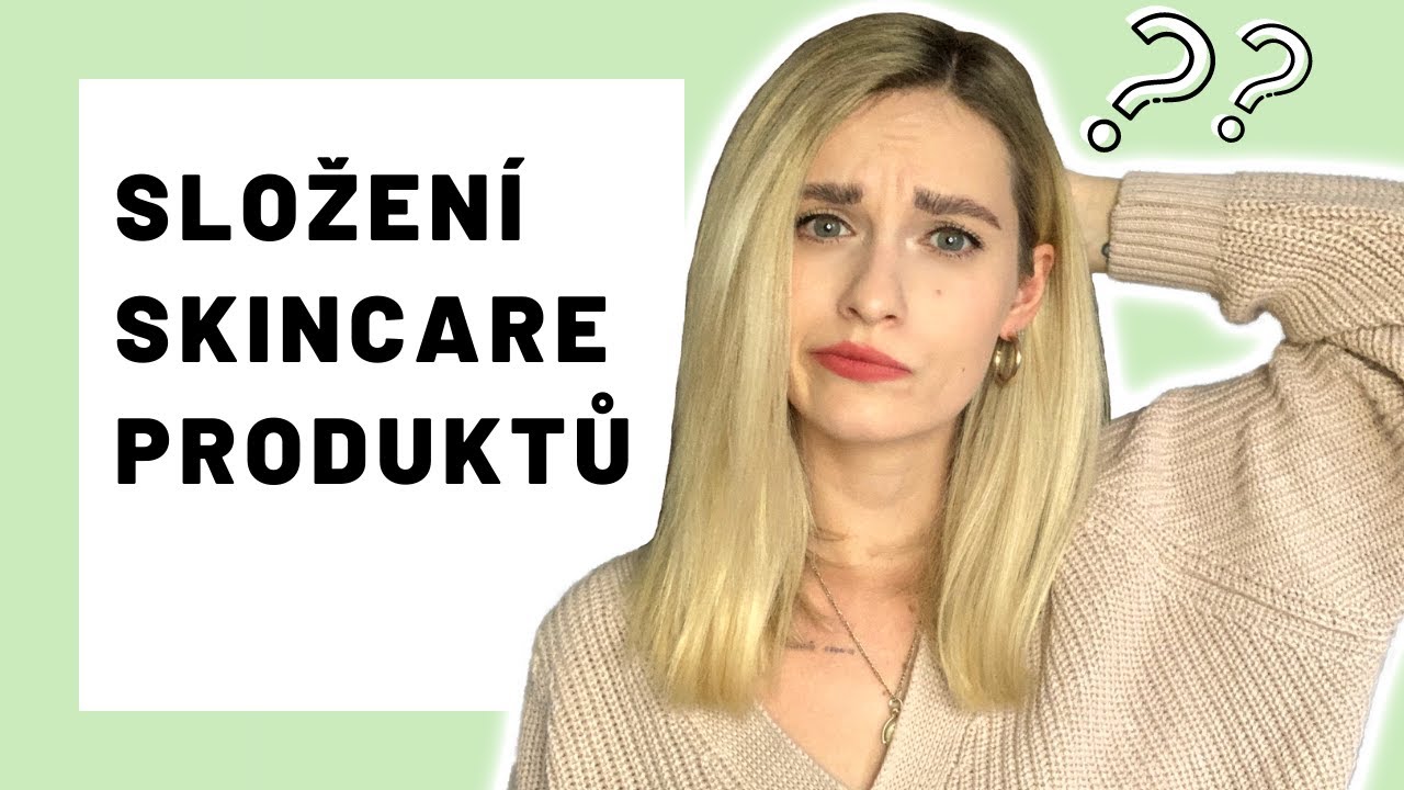 Jak se vyznat ve složení skincare produktů?