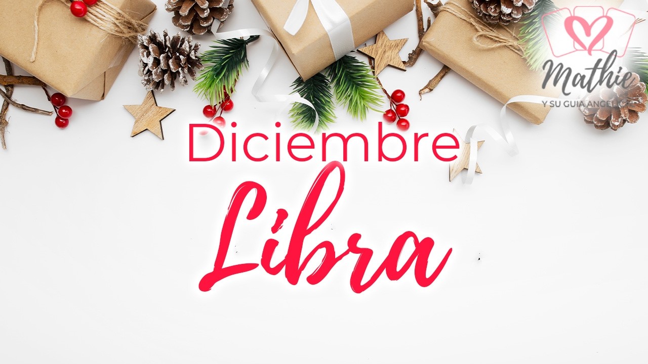#libra 🎄un amor verdadero te escribe🤩💌Hor&oacute;scopo libra diciembre 2024🎄#libraamor #librahoy #mathicita
