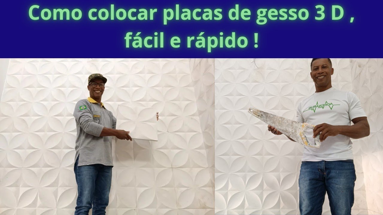 Como colocar placa de gesso 3D , fácil e rápido !