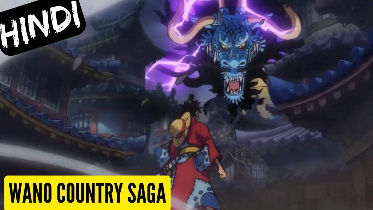 One Piece Wano Country Saga Part 1 Explain [Hindi]