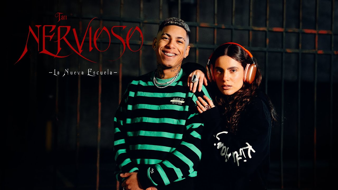 La Nueva Escuela - Tan Nervioso (Video Oficial)