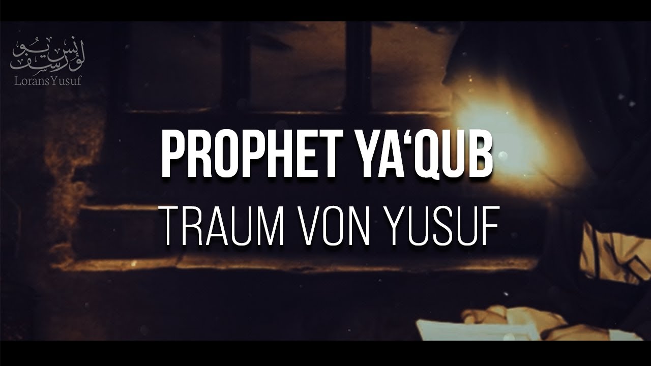14 - Ya'qub [Jakob]