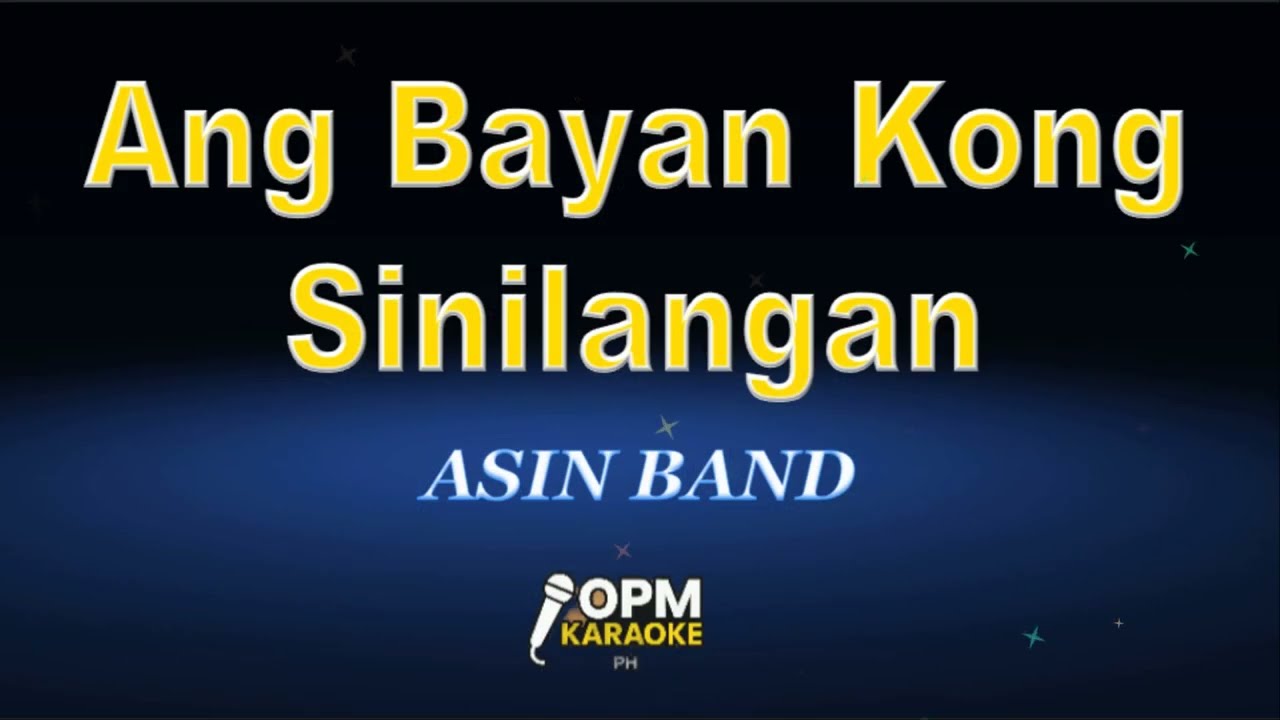 Asin - Ang Bayan Kong Sinilangan - Cotabato (Karaoke)