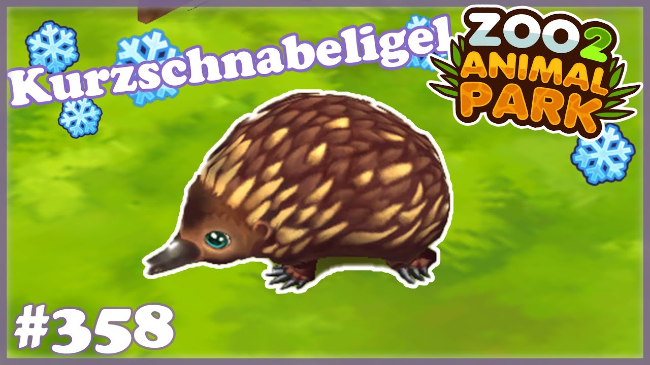 Zoo 2: Animal Park - Der erste KUZSCHNABELIGEL /358/ Let´s Play