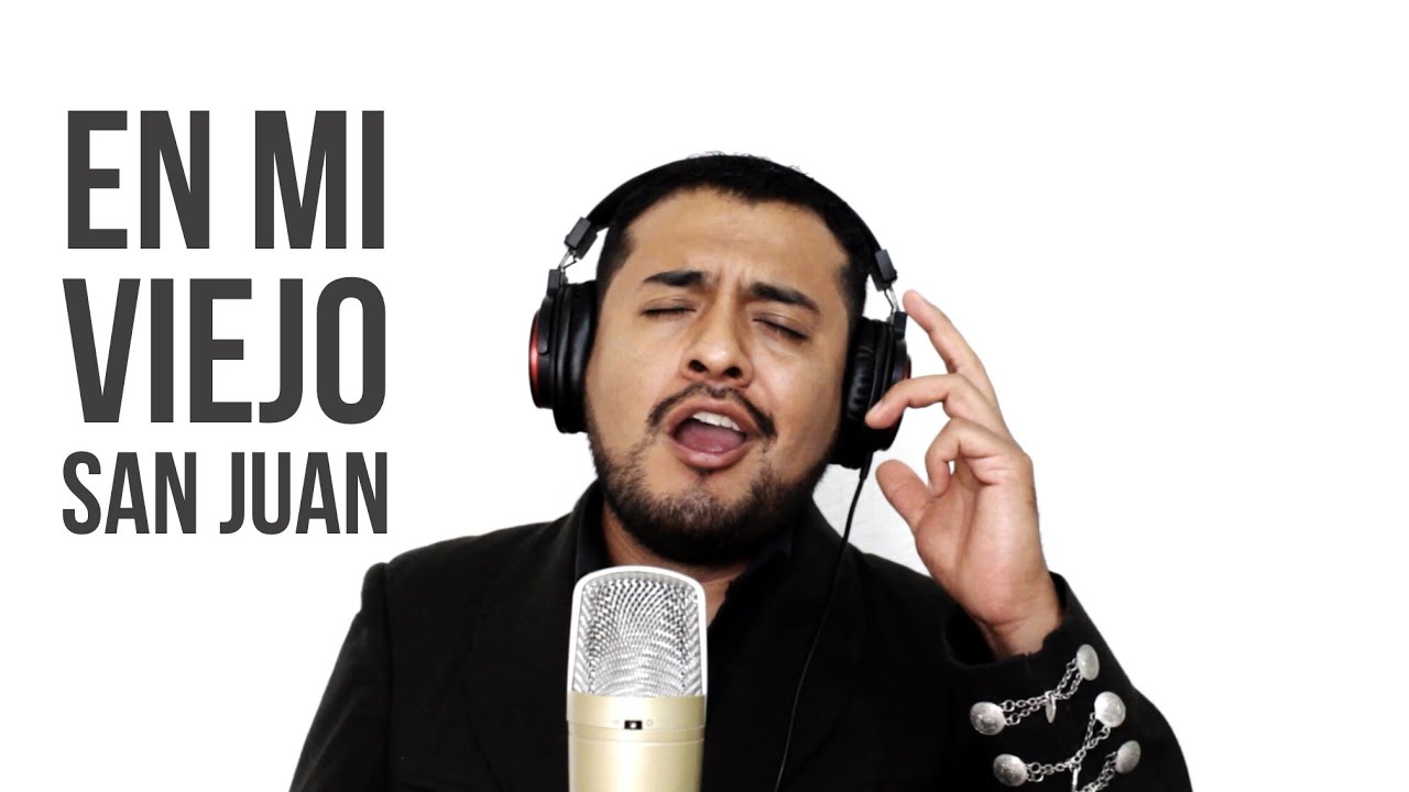 “En Mi Viejo San Juan” - Javier Solís (cover)