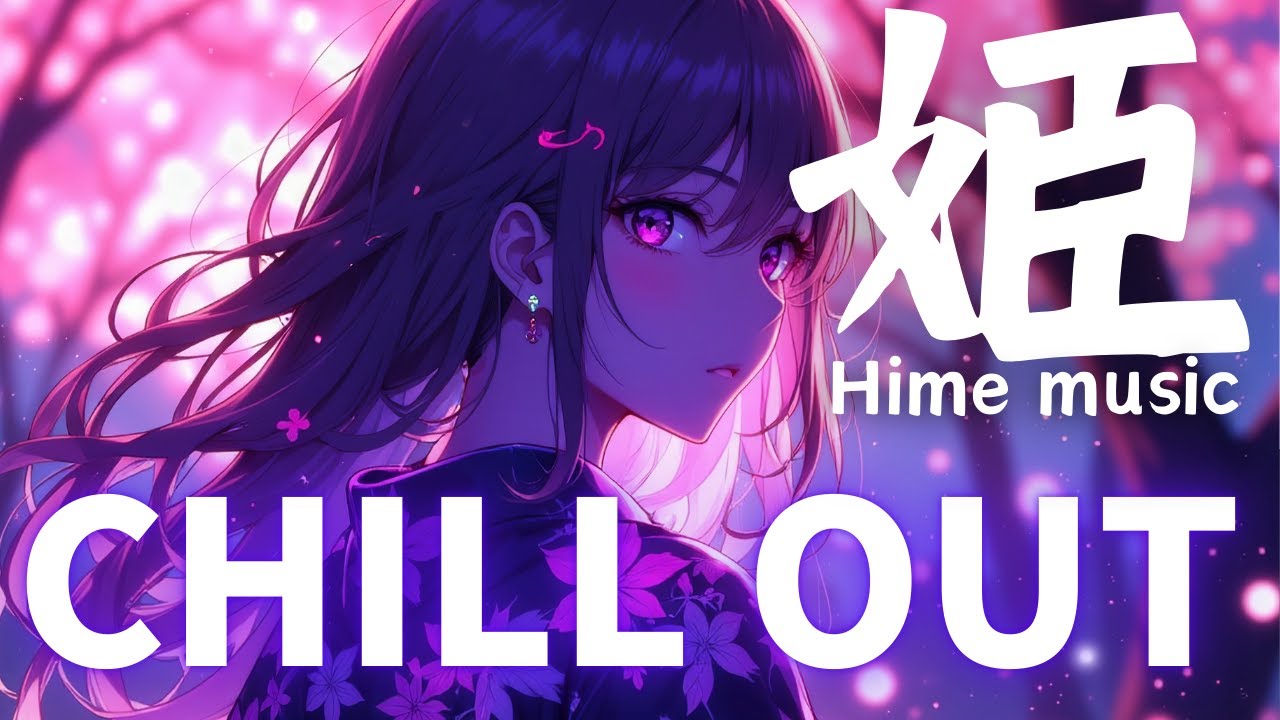 [Hime music]relaxing music for studying chill japanese songs lofi#34